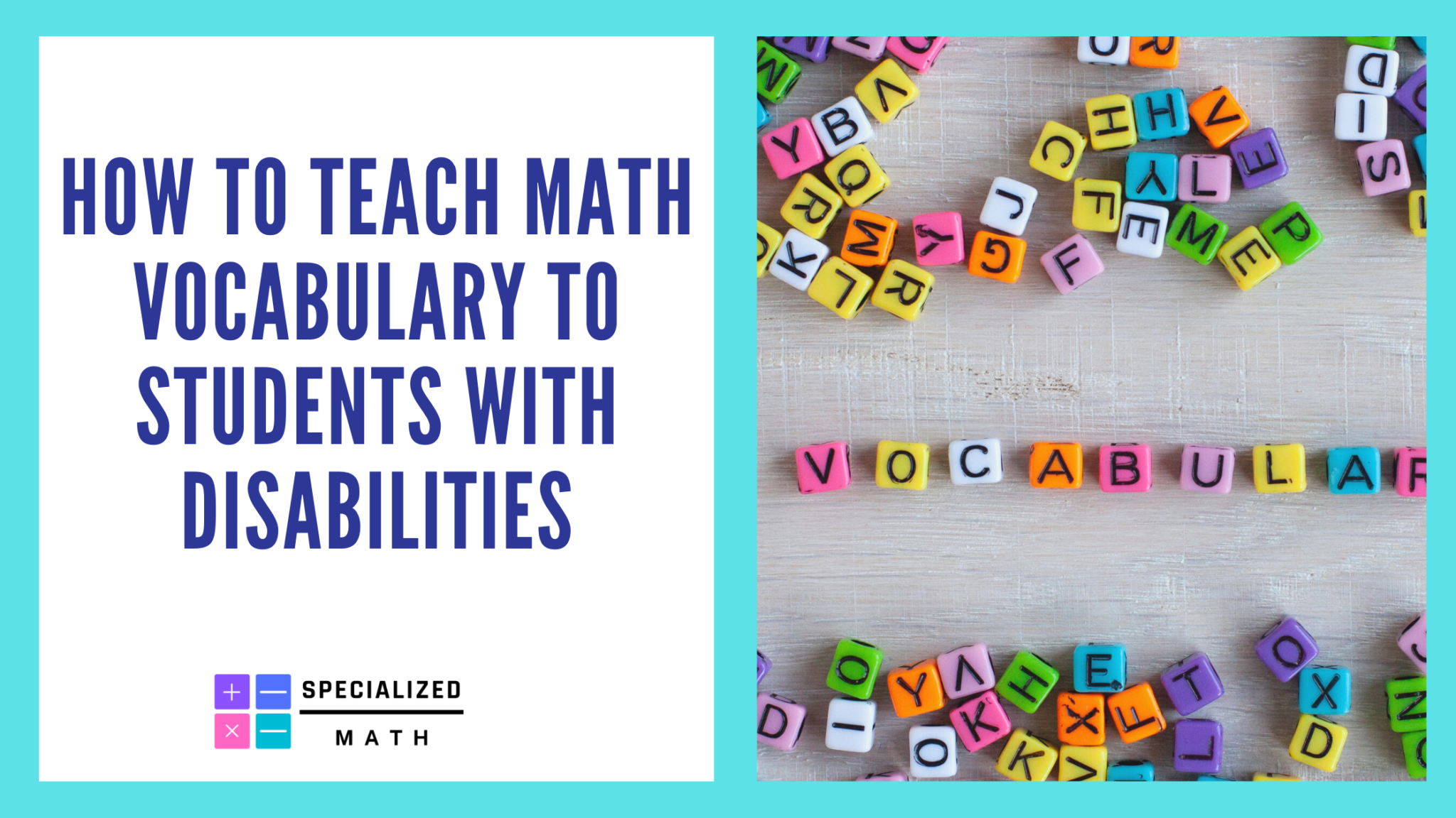 how-to-teach-math-vocabulary-to-students-with-disabilities